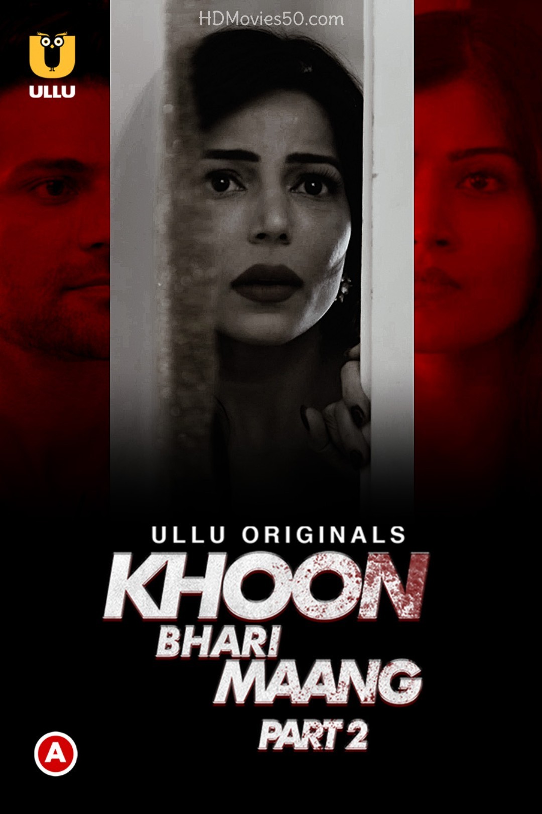 Khoon Bhari Maang Part 2 2022 Hindi Ullu Web Series 480p HDRip 250MB Download