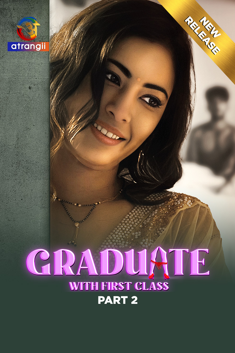 Graduate With First Class 2024 Atrangii S01 Part 2 Hindi Web Series 300MB HDRip 480p Download