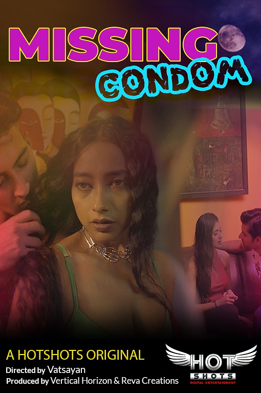 18+ Missing Condom 2020 HotShots Originals Hindi Short Film 720p HDRip 170MB x264 AAC