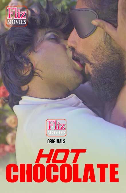 18+ Hot Chocolate (2020) S01E03 Hindi Flizmovies Web Series 720p HDRip 230MB x264 AAC