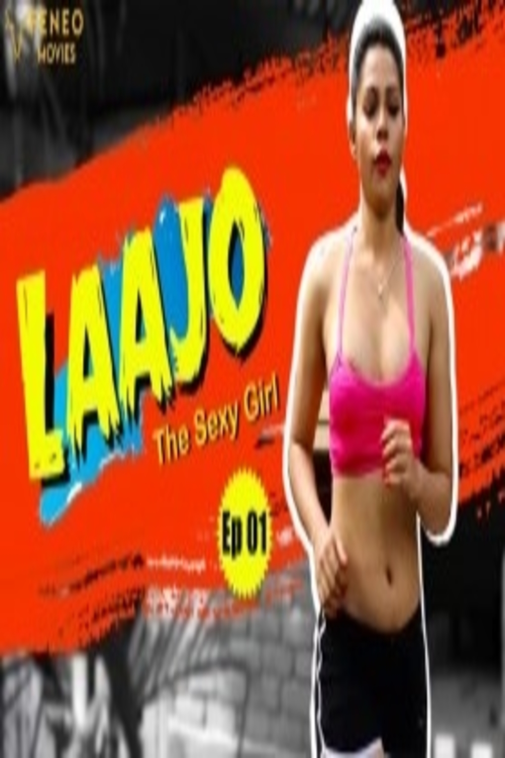Lajjo The Sexy Girl 2020 Hindi S01E01 Feneomovies Web Series 720p HDRip 157MB Download