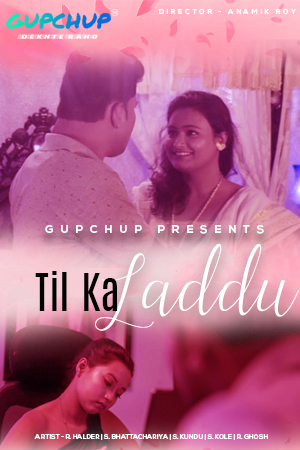 Til Ka Laddu (2020) Hindi S01E01 Gupchup Web Series 720p HDRip 170MB Download