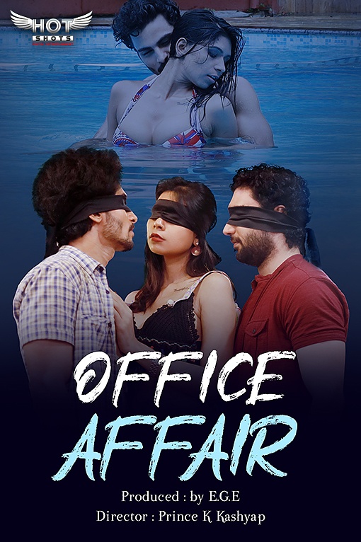 Office Affairs 2020 HotShots Originals Hindi Short Film 720p HDRip Download