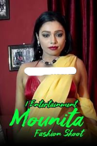 Mounita Fashion Shoot 2020 Hindi iEntertainment Originals Video 720p HDRip 140MB Download