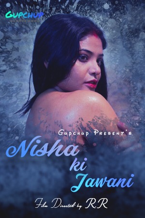 nisha ki jawani 2020 S01E01 Download