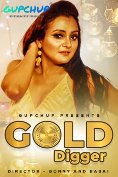 Gold Digger 2020 Hindi S01E02 Gupchup Web Series 720p HDRip 160MB Download