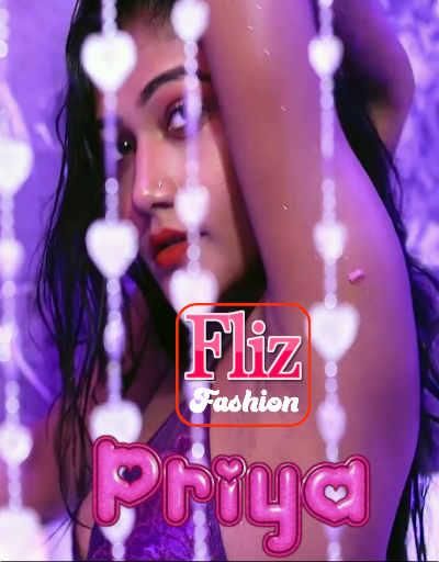 Priya Fashion Shoot 2020 Fliz Originals Hindi Video 720p UNRATED HDRip 120MB