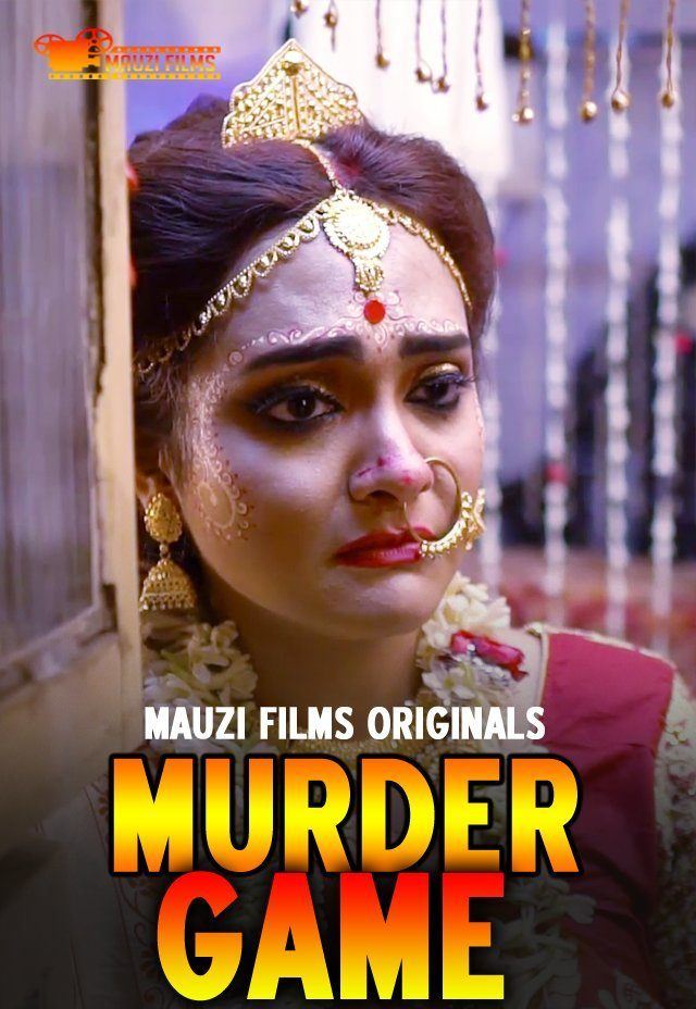 Murder Game 2020 S01E03 Hindi MauziFilms Web Series 720p HDRip 200MB Download