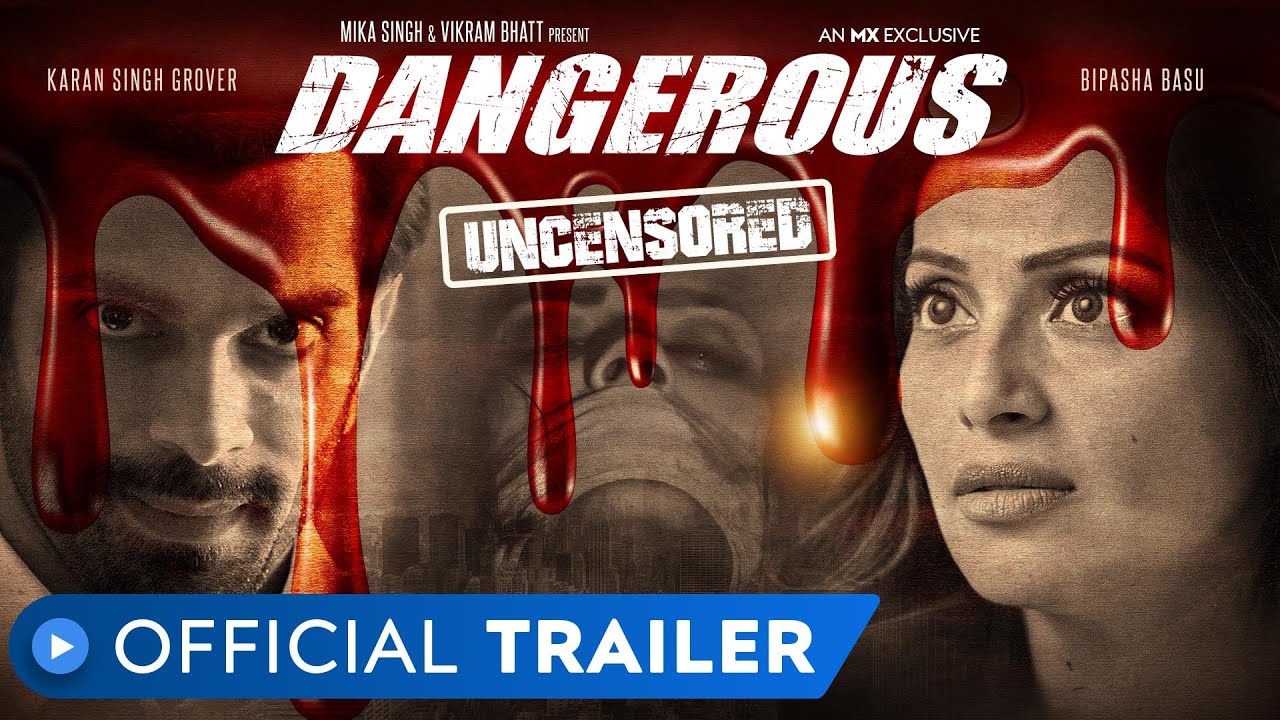 Dangerous 2020 S01 Hindi MX Original Web Series Official Trailer 720p HDRip ESubs Download