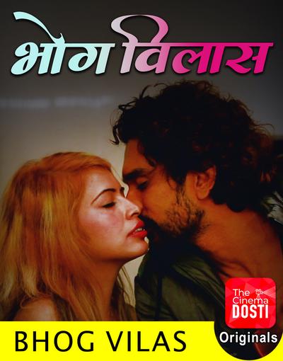 18+ Bhog Vilas 2020 CinemaDosti Originals Hindi Short Film 720p HDRip 180MB x264 AAC