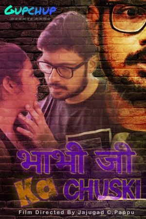 Bhabi Ji Ka Chuski 2020 S01E03 Gupchup Hindi Web Series 720p HDRip 200MB Download