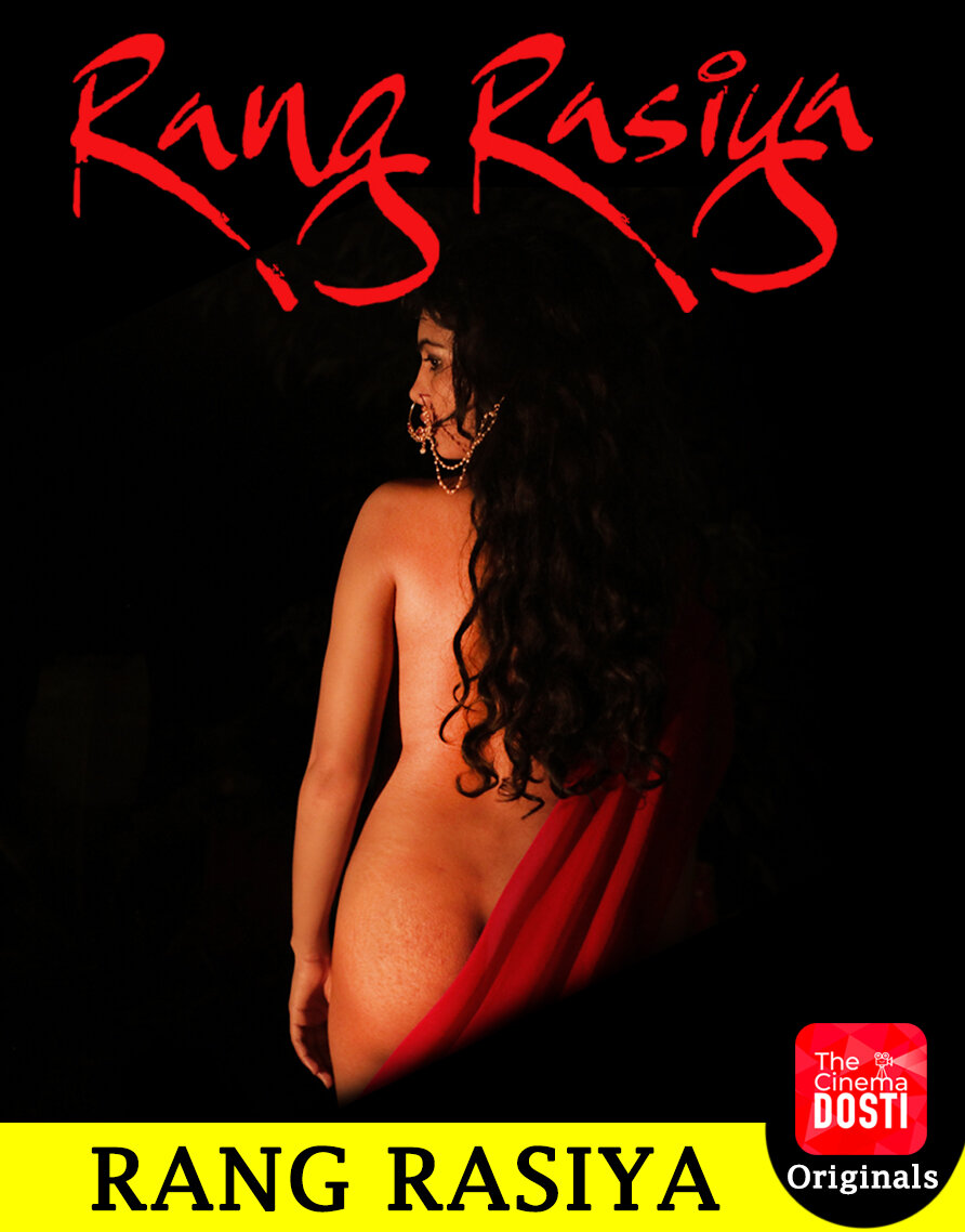 Rang Rasiya 2020 CinemaDosti Hindi Short Film 720p HDRip 160MB Download