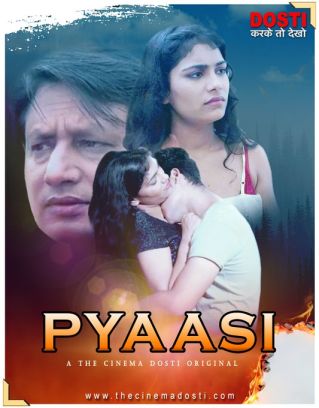 pyaasi 2020 CinemaDosti web series