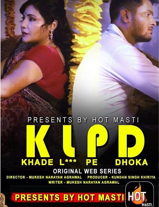 KLPD (Khade L*** Pe Dhoka) 2020 S01E01 Hindi HotMasti Web Series 720p HDRip 195MB Download