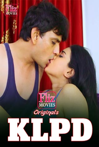 KLPD 2020 Fliz Hindi Short Film 720p UNRATED HDRip 200MB Download