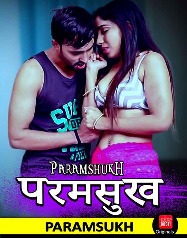 paramsukh 2019 CinemaDosti web series free Download