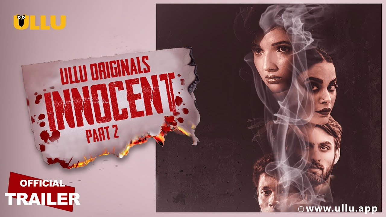 Innocent Part 2 2020 S01 Hindi Ullu Original Web Series Official Trailer 720p HDRip Download