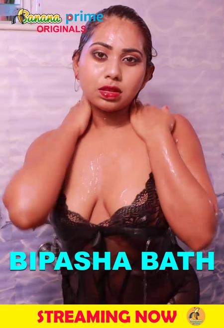 Bipasha Bath 2020 Hindi BananaPrime Originals Video 720p UNRATED HDRip 110MB Download