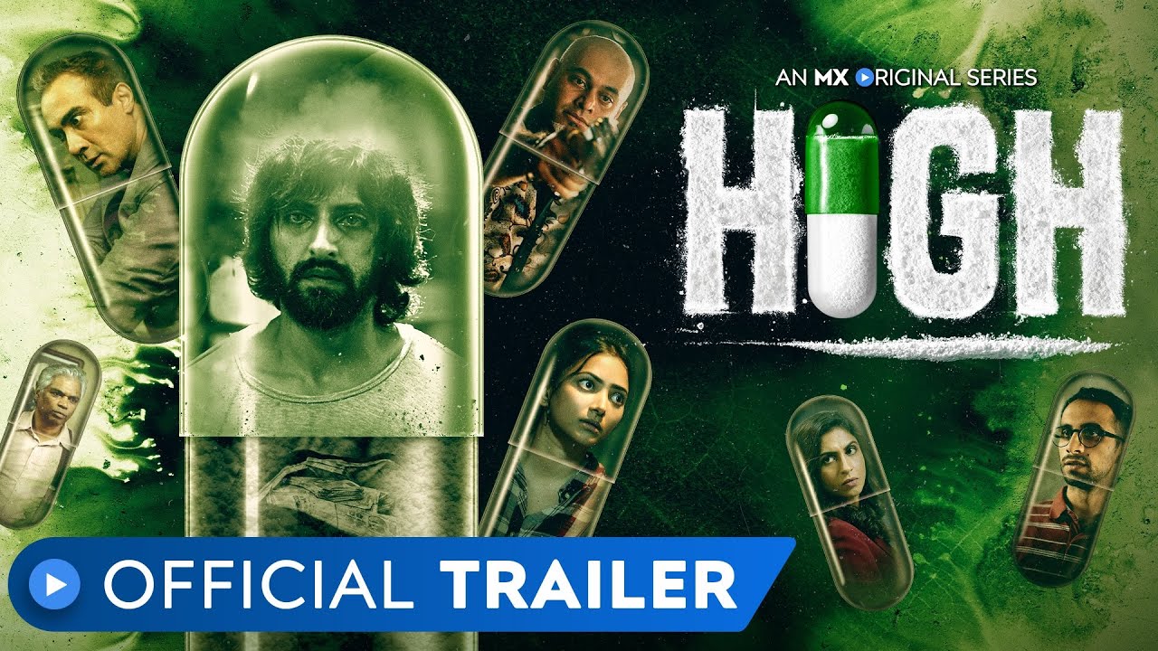 High 2020 S01 Hindi MX Original Web Series Official Trailer 720p HDRip Download