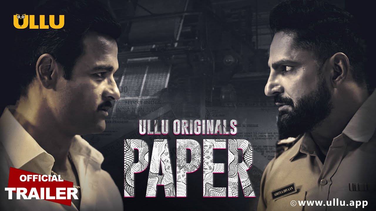 Paper 2020 S01 Ullu Original Hindi Web Series Official Trailer 1080p HDRip 35MB Download