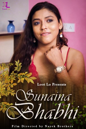 Sunaina Bhabhi 2020 Hindi S01E01 Lootlo Web Series 720p HDRip 160MB x264