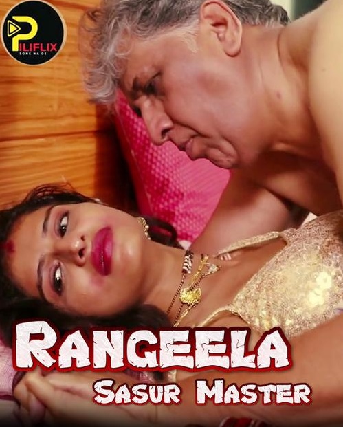 Rangeela Sasur Master 2020 S01E01 PiliFlix Original Hindi Web Series 720p HDRip 100MB x264 AAC