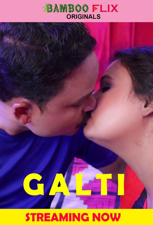 Galti 2020 BambooFlix Originals Hindi Short Film 720p HDRip 150MB Download