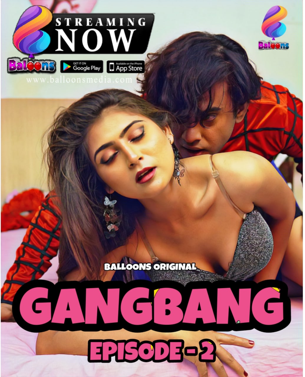 Gang Bang 2020 S01E02 Balloons Hindi Hot Web Series 720p HDRip 200MB x264 AAC