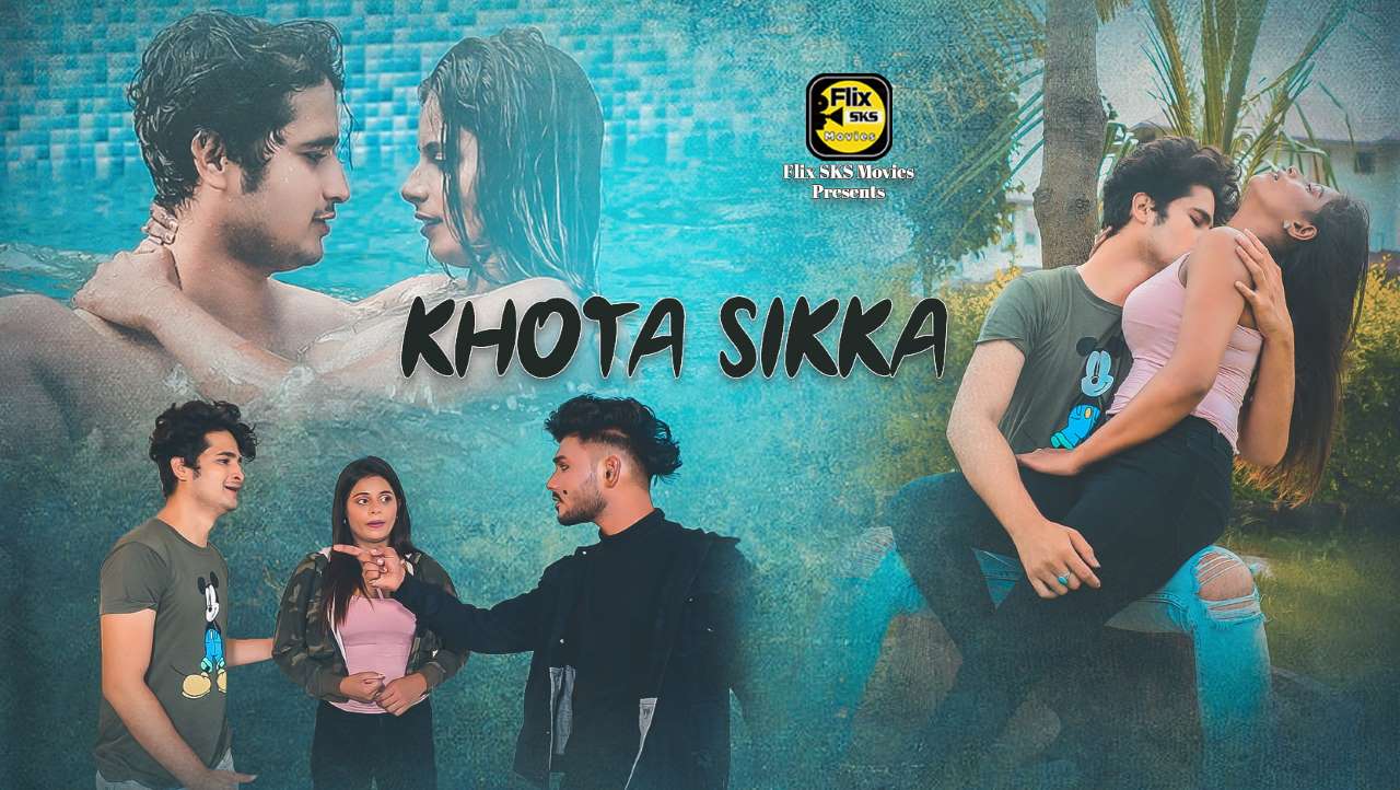 Khota Sikka 2020 S01E01 FlixSKSMovies Original Hindi Web Series 720p HDRip 150MB x264 AAC