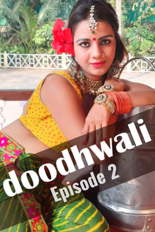 Doodhwali 2020 Hindi S01E02 Hothit Original Web Series