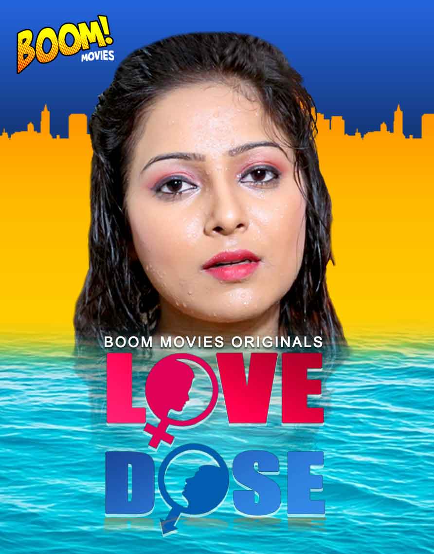 18+ Love Dose 2020 S01EP1 BoomMovies Original Hindi Web Series 720p HDRip 270MB Download