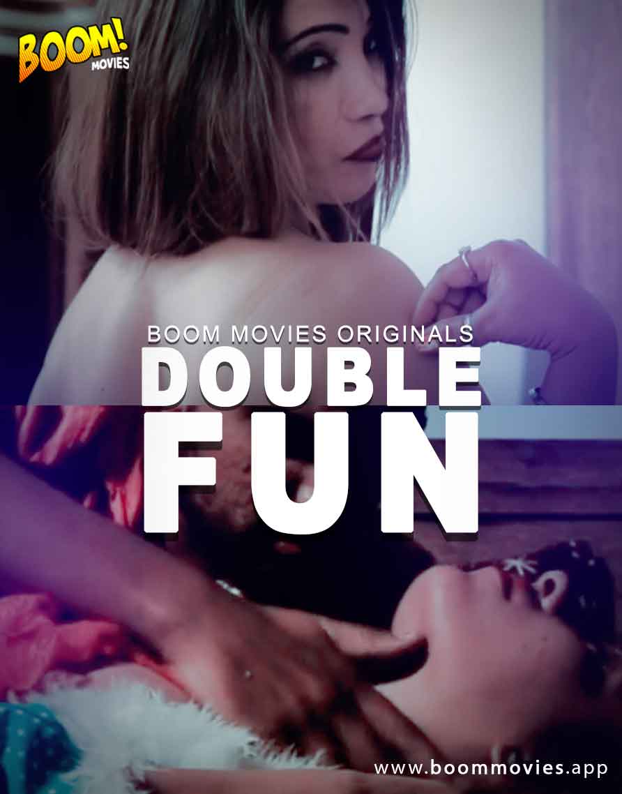 18+ Double Fun 2020 BoomMovies Original Hindi Short Film 720p HDRip 200MB Download