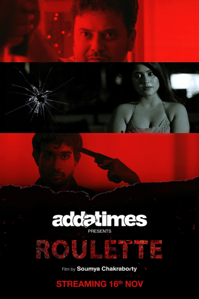 Roulette (2020) Addatimes Originals Bengali Short Film 720p HDRip 110MB Download