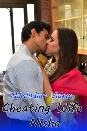 18+ Cheating Wife Nisha Fucks Her Husband’s Boss (2022) Hindi NiksIndian Short Film 720p Watch Online
