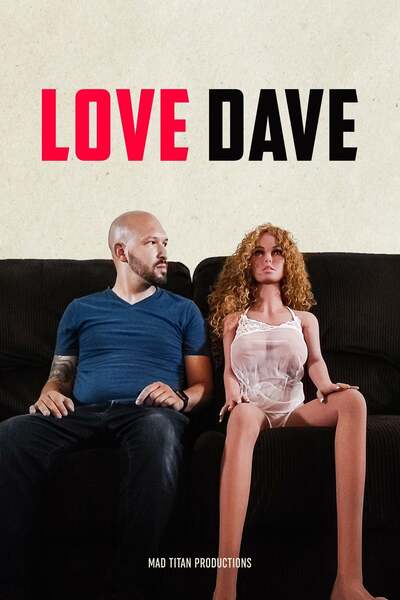 18+ Love Dave (2020) English 720p HDRip 800MB Download