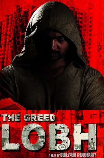 The Greed Lobh 2020 Hindi 300MB HDRip Download