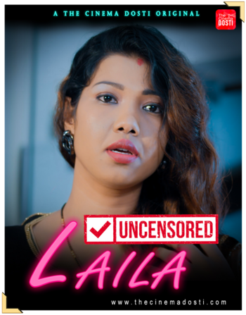 18+ Laila (Uncensored) 2020 CinemaDosti Originals Hindi Short Film 720p HDRip 140MB