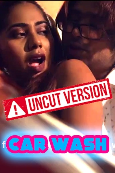 car wash part 1 uncut version Nuefliks download