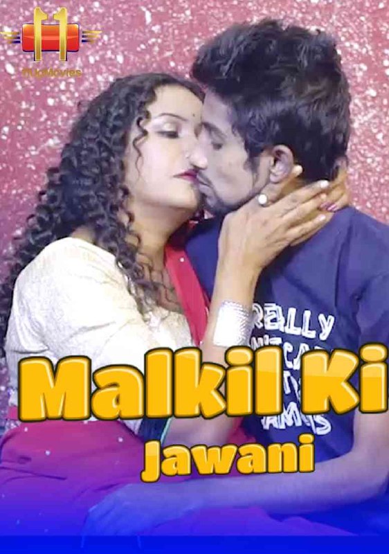 Malkil Ki Jawani 2021 11UpMovies Hindi Short Film 720p HDRip 160MB Download