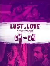 18+ Lust vs Love 2021 Telugu Short Film 720p UNRATED HDRip ESubs 150MB Download