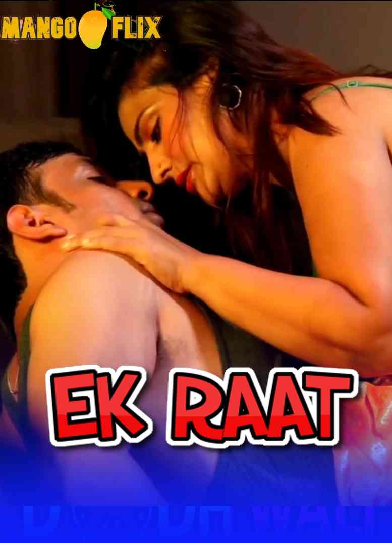 Ek Raat 2020 MangoFlix Hindi Short Film 720p HDRip 100MB x264