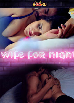 Wife-For-Night-2020-Season-1-Kooku-Originals.jpg