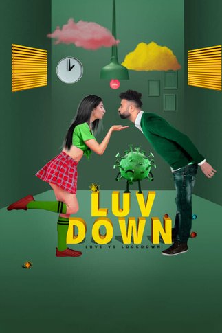 Luv Down Love vs Lockdown 2021 S01 Hindi Complete DSNP Web Series 720p HDRip 570MB Free Download
