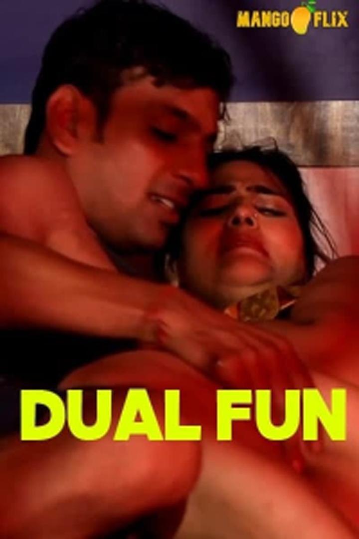 18+ Dual Fun 2021 MangoFlix Hindi Short Film 720p HDRip 75MB Download