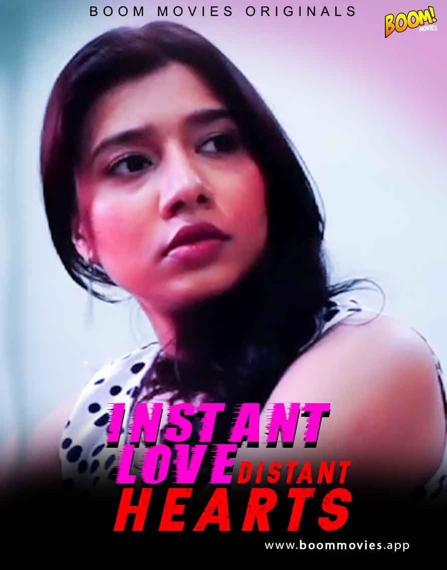 Instant Love Distant Hearts 2021 BoomMovies Originals Hindi Short Film 720p HDRip 55MB Download