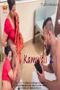 Kamwali 2 2021 11UpMovies Hindi Short Film 720p UNRATED HDRip 140MB Download