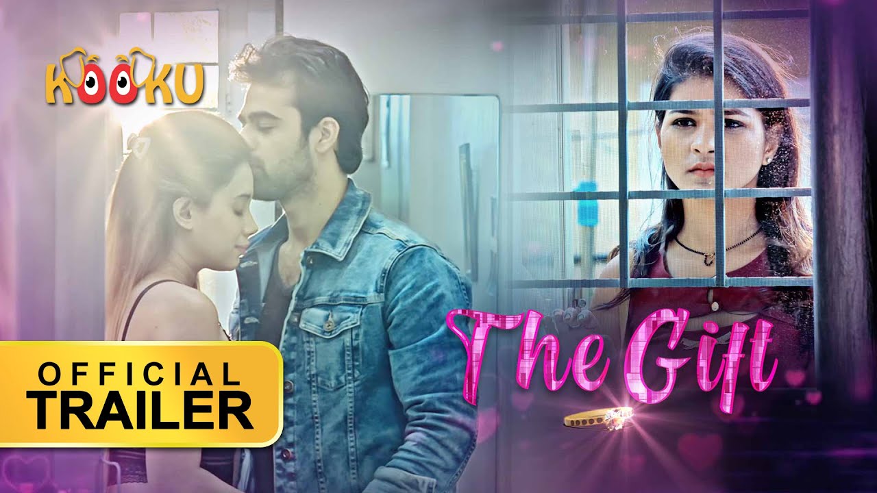 The Gift 2021 Hindi Kooku App Original Web Series Official Trailer 1080p HDRip 20MB Download