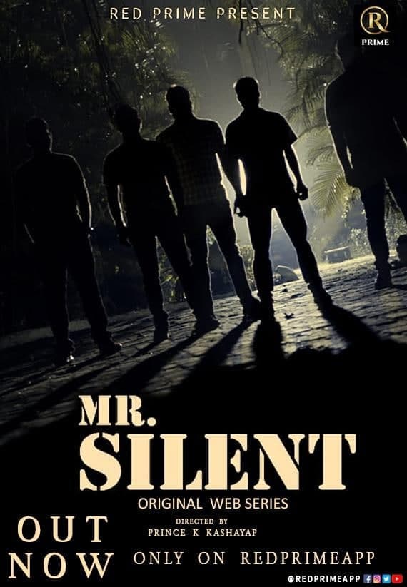 Mr Silent 2021 Season 1 (E01-03) RedPrime Exclusive 720p WebRip 550MB x264