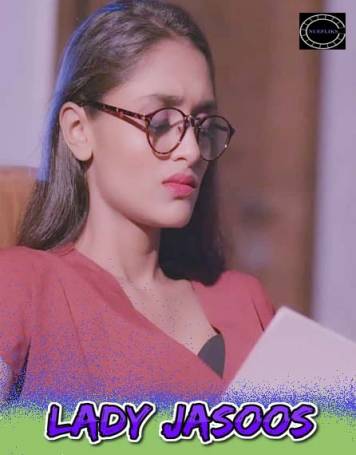 18+ Lady Jasoos 2021 S01E01 Hindi Nuefliks Originals Web Series 720p HDRip 190MB Download