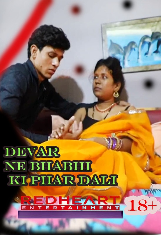 18+ Devar Ne Bhabhi Ki Phaar Dali (2021) Desi Dhamaal Hindi Short Film 720p HDRip 450MB Download